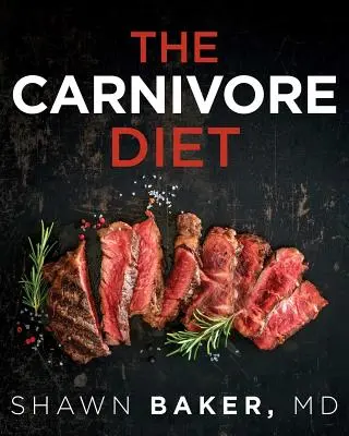 Dieta mięsożerców - The Carnivore Diet