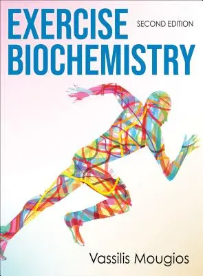 Biochemia wysiłku fizycznego - Exercise Biochemistry