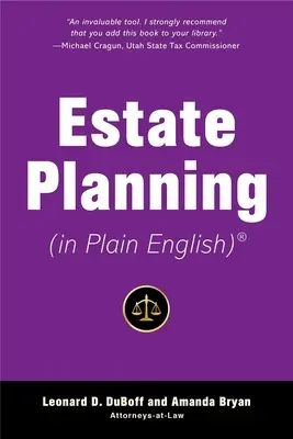 Planowanie nieruchomości (w prostym języku angielskim) - Estate Planning (in Plain English)