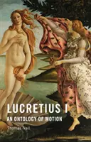 Lukrecjusz I: Ontologia ruchu - Lucretius I: An Ontology of Motion