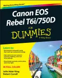 Canon EOS Rebel T6i / 750d dla opornych - Canon EOS Rebel T6i / 750d for Dummies