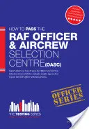 Royal Air Force Officer Aircrew and Selection Centre Workbook (OASC) - podręcznik dla oficerów lotnictwa i centrum selekcji (OASC) - Royal Air Force Officer Aircrew and Selection Centre Workbook (OASC)