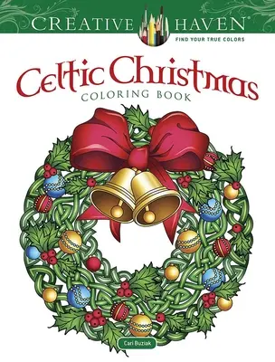 Celtycka kolorowanka świąteczna Creative Haven - Creative Haven Celtic Christmas Coloring Book