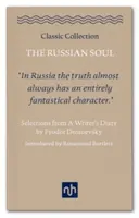 Rosyjska dusza: wybrane fragmenty dziennika pisarza - Russian Soul: Selections from a Writer's Diary