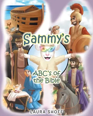 ABC Biblii Sammy'ego - Sammy's ABC's of the Bible