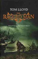 Ragged Man - księga czwarta „Panowania Zmierzchu - Ragged Man - Book Four of The Twilight Reign