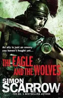 Orzeł i wilki (Orły imperium 4) - Eagle and the Wolves (Eagles of the Empire 4)