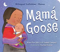 Mam Gęś: Dwujęzyczne kołysanki - Nanas - Mam Goose: Bilingual Lullabies-Nanas