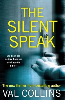 The Silent Speak: Thriller psychologiczny - The Silent Speak: A Psychological Thriller