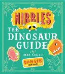 Przewodnik po dinozaurach Nibbles - Nibbles the Dinosaur Guide