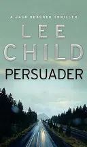 Persuader - (Jack Reacher 7)