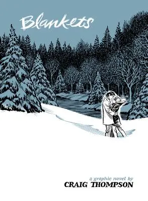 Blankets: Powieść graficzna - Blankets: A Graphic Novel