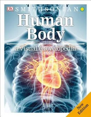 Ludzkie ciało: Wizualna encyklopedia - Human Body: A Visual Encyclopedia