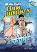 Stealing the Sword: A Branches Book (Time Jumpers #1) (Library Edition), 1