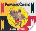 Nadchodzi Powwow - Powwow's Coming