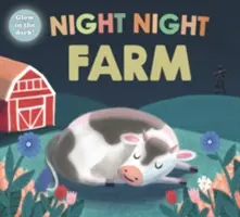 Nocna farma - Nocne książki - Night Night Farm - Night Night Books