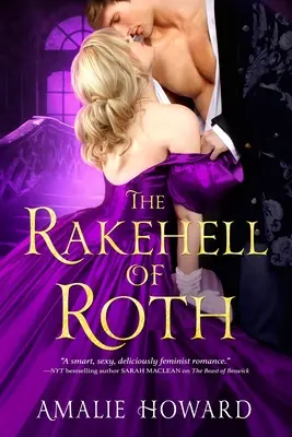 Rakehell of Roth - The Rakehell of Roth