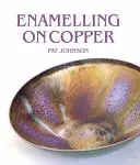 Emaliowanie na miedzi - Enamelling on Copper