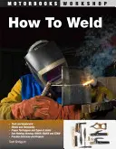 Jak spawać - How to Weld