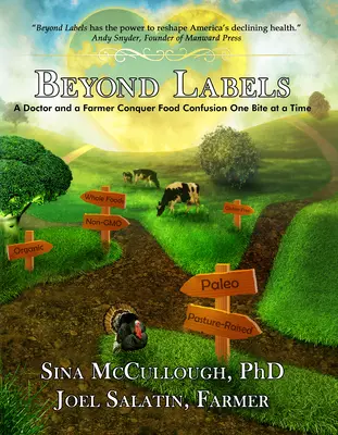 Poza etykietami: Lekarz i rolnik pokonują dezorientację żywieniową jednym kęsem na raz - Beyond Labels: A Doctor and a Farmer Conquer Food Confusion One Bite at a Time