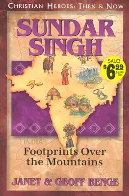 Sundar Singh: Ślady stóp ponad górami - Sundar Singh: Footprints Over the Mountains