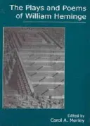 Sztuki i wiersze Williama Heminge'a - The Plays and Poems of William Heminge