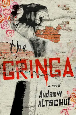 Gringa - The Gringa