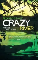 Szalona rzeka - zanurzenie w Afryce - Crazy River - A Plunge into Africa