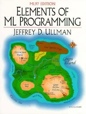 Elementy programowania w języku ML, wydanie MI97 - Elements of ML Programming, Ml97 Edition