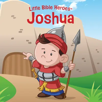 Jozue, książka planszowa dla małych bohaterów biblijnych - Joshua, Little Bible Heroes Board Book