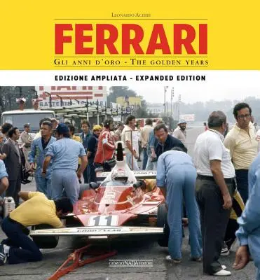 Ferrari - Złote lata: Edizione Ampliata - Wydanie rozszerzone - Ferrari - The Golden Years: Edizione Ampliata - Enlarged Edition