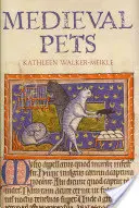 Średniowieczne zwierzęta domowe - Medieval Pets