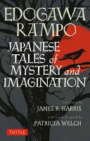 Japońskie opowieści o tajemnicy i wyobraźni - Japanese Tales of Mystery and Imagination