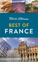 Rick Steves Najlepsze z Francji - Rick Steves Best of France