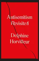 Rewizja antysemityzmu - jak rabini zrozumieli nienawiść - Anti-Semitism Revisited - How the Rabbis Made Sense of Hatred