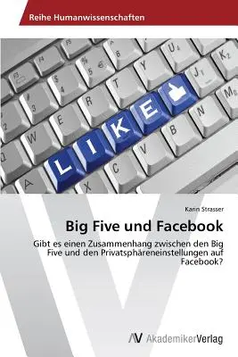 Wielka Piątka i Facebook - Big Five und Facebook