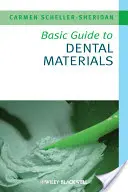 Podstawowy przewodnik po materiałach dentystycznych - Basic Guide to Dental Materials