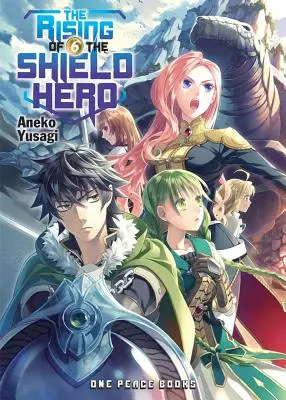 Powstanie bohatera tarczy, tom 6 - The Rising of the Shield Hero, Volume 6