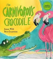 Mięsożerny krokodyl - The Carnivorous Crocodile