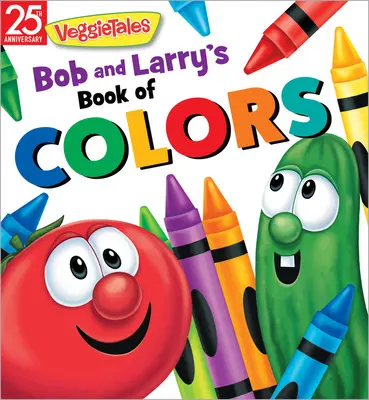 Księga kolorów Boba i Larry'ego - Bob and Larry's Book of Colors