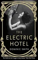 Electric Hotel