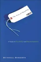 Cena wszystkiego: przypowieść o możliwościach i dobrobycie - The Price of Everything: A Parable of Possibility and Prosperity