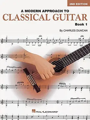 Nowoczesne podejście do gitary klasycznej, książka 1 - A Modern Approach to Classical Guitar, Book 1