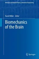 Biomechanika mózgu - Biomechanics of the Brain