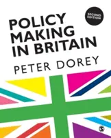 Kształtowanie polityki w Wielkiej Brytanii - Policy Making in Britain