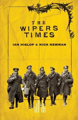 Czasy wycieraczek - The Wipers Times