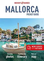 Insight Guides Pocket Mallorca (Przewodnik turystyczny z darmowym ebookiem) - Insight Guides Pocket Mallorca (Travel Guide with Free Ebook)