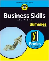 Umiejętności biznesowe - wszystko dla opornych - Business Skills All-In-One for Dummies