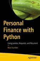 Finanse osobiste w Pythonie: Korzystanie z pand, żądań i rekurencji - Personal Finance with Python: Using Pandas, Requests, and Recurrent