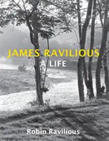 James Ravilious - Życie - James Ravilious - A Life